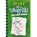 Diary of a Wimpy Kid: The Last Straw