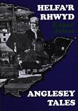 Helfa'r Rhwyd = Anglesey tales