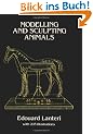 Modelling and Sculpting Animals (Dover Art Instruction)