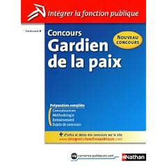 Concours Gardien de la paix - Cat�gorie B