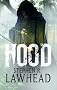 Hood: The King Raven trilogy: Book One: King Raven Trilogy, Volume 1