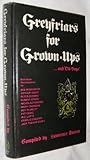 Greyfriars for grown-ups : a nostalgia-laden selection of extracts from the Magnet and Gem