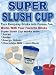 Super Slush Cups- 2 Pack- Make slushies like magic just by shaking!