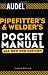 Audel Pipefitter's and Welder's Pocket Manual
