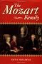 The Mozart Family: Four Lives in a Social Context