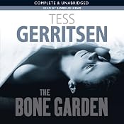 The Bone Garden | [Tess Gerritsen]