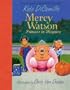 Mercy Watson: Princess in Disguise