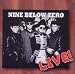 Live in Europe 1992 von Nine Below Zero - alle Infos