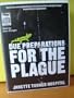 Due Preparations For The Plague: Library Edition