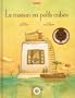 Maison en petits cubes (la)