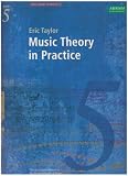Music Theory in Practice: Grade 5