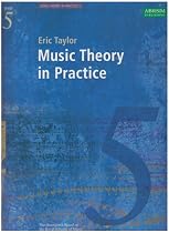 Music Theory in Practice: Grade 5