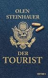 Der Tourist: Roman (German Edition)