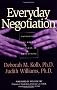 Everyday Negotiation: Navigating the Hidden Agendas in Bargaining (Jossey-Bass Business & Management)