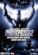Undisputed 2