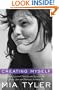 Creating Myself: How I Learned That Beauty Comes in All Shapes, Sizes, and Packages, Including Me