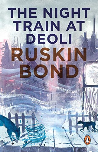 Night Train at Deoli and Other Stories (India)