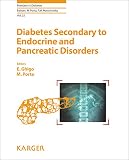 Diabetes secondary to endocrine and pancreatic disorders