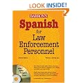 Spanish for Law Enforcement Personnel with Audio CDs