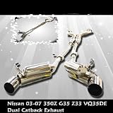 Nissan 03-07 350Z G35 Z33 VQ35DE Dual Catback Exhaust (coupe 2-door only)