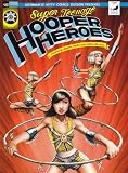 Super Teenage Hooper Heroes (Comic Book) (Super Teenage Hooper Heroes (Comic Book), Issue 1)
