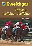 Gweithgar! : ceffylau ... ceffylau ... ceffylau
