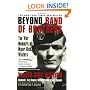 Beyond Band of Brothers: The War Memoirs of Major Dick Winters