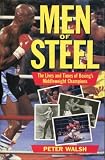 Men of steel : the lives and times of boxing's middleweight champions