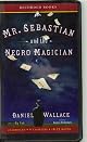 Mr.Sebastian and the Negro Magician