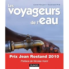Les voyageurs de l'eau - Pr�face de Nicolas Hulot