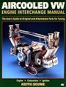 Aircooled Vw Engine Interchange Manual (Motorbooks Workshop)