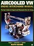 Aircooled Vw Engine Interchange Manual (Motorbooks Workshop)