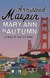 Mary Ann in Autumn (Tales of the City)