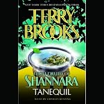 Tanequil: High Druid of Shannara, Book 2 | Terry Brooks