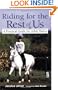 Riding for the Rest of Us: A Practical Guide for Adult Riders (Howell Reference Books)