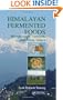 Himalayan Fermented Foods: Microbiology, Nutrition, and Ethnic Values