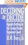 Deciding to Decide: Agenda Setting in the United States Supreme Court