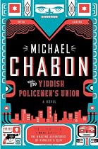 The Yiddish Policemen's Union: A Novel