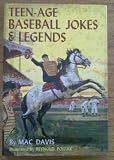 Teen - Age Baseball Jokes & Legends