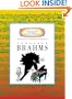 Johannes Brahms (Getting to Know the World's Greatest Composers)