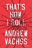 Image of That's How I Roll: A Novel