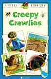 Creepy crawlies