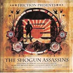 DJ Friction Presents Shogun As