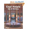Cool Hotels Spa & Wellness (Cool Hotels)