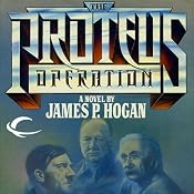 The Proteus Operation | [James P. Hogan]