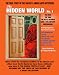 The Hidden World Number 1: The Dero! The Tero! The Battle Between Good and Evil Underground - The True Story Of The Shaver & Inner Earth Mysteries