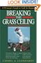 Breaking the Grass Ceiling: A Woman's Guide to Golf for Business