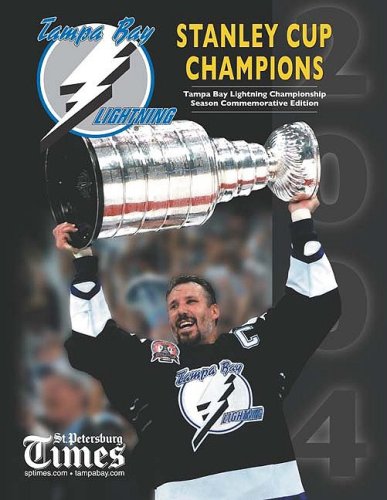 Tampa Bay Lightning: 2004 Stanley Cup Champions