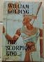 THE SCORPION GOD: THREE SHORT NOVELS.