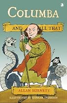 Columba and All That (And All That)